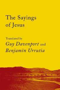 The Sayings of Jesus : The Logia of Yeshua