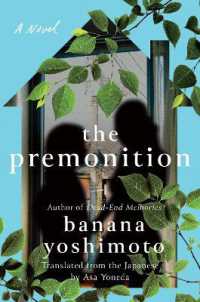 よしもとばなな『哀しい予感』（英訳）<br>The Premonition : A Novel