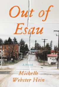 Out of Esau : A Novel