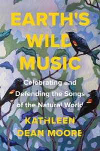 Earth's Wild Music : Celebrating and Defending the Songs of the Natural World