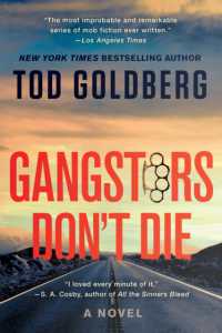 Gangsters Don't Die : A Novel (Gangsterland)