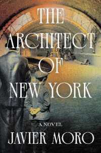 The Architect of New York : A Novel