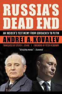 Russia's Dead End : An Insider's Testimony from Gorbachev to Putin