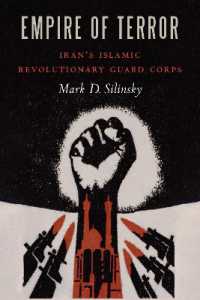 Empire of Terror : Iran'S Islamic Revolutionary Guard Corps