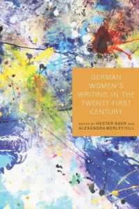 German Women's Writing in the Twenty-First Century (Studies in German Literature Linguistics and Culture)