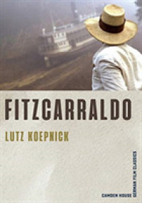 Fitzcarraldo (Camden House German Film Classics)