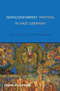 Nonconformist Writing in Nazi Germany : The Literature of Inner Emigration (Studies in German Literature Linguistics and Culture)
