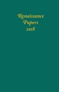 Renaissance Papers 2018 (Renaissance Papers)