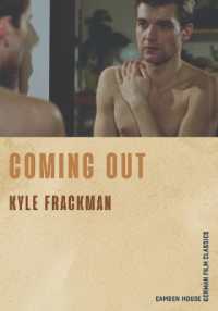 Coming Out (Camden House German Film Classics)