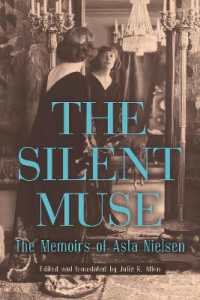 The Silent Muse : The Memoirs of Asta Nielsen