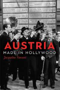 Austria Made in Hollywood (Screen Cultures: German Film and the Visual)
