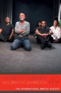 The Brecht Yearbook / Das Brecht-Jahrbuch 49 (Brecht Yearbook)