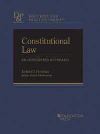 Constitutional Law : An Integrated Approach (Doctrine and Practice Series)