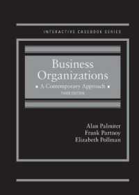 Business Organizations : A Contemporary Approach - CasebookPlus (Interactive Casebook Series) （3RD）