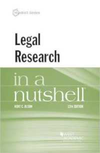 法律調査（第１３版）<br>Legal Research in a Nutshell (Nutshell Series) （13TH）