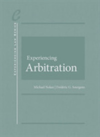 Experiencing Arbitration (Experiencing Law Series)