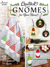 Quilted Gnomes for Your Home : 9 Whimsical Designs