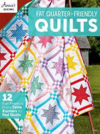 Fat Quarter-Friendly Quilts : 12 Fun Projects from Table Runners to Bed Quilts