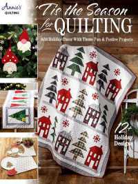 'Tis the Season for Quilting : Add Holiday Cheer with These Fun & Festive Projects; 12+ Holiday Designs