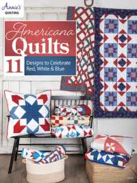 Americana Quilts : 11 Designs to Celebrate Red, White & Blue