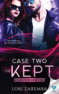 Case Two the Kept (Trudy Hicks Ghost Hunter)