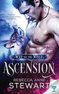 Way of the Wolf : Ascension (The Wulvers)