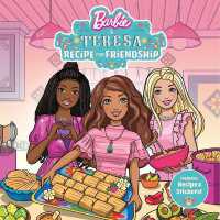 Barbie and Teresa: Recipe for Friendship (Barbie)