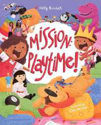 Mission: Playtime!