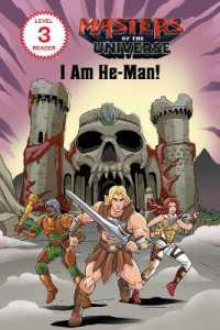 Masters of the Universe: I Am He-Man! (Mattel Reader, Level 3)