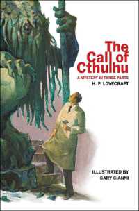 The Call of Cthulhu : A Mystery in Three Parts