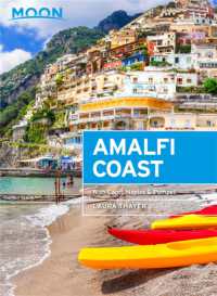 Moon Amalfi Coast (Second Edition) : With Capri, Naples & Pompeii -- Paperback / softback