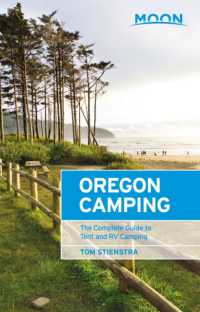 Moon Oregon Camping (Fifth Edition) : The Complete Guide to Tent and RV Camping
