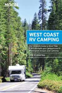 Moon West Coast RV Camping (Fifth Edition) : The Complete Guide to More than 2,300 RV Parks and Campgrounds in Washington, Oregon, and California