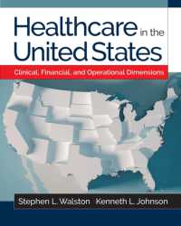 Healthcare in the United States : Clinical， Financial， and Operational Dimensions