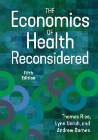 The Economics of Health Reconsidered （5TH）