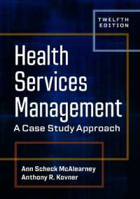Health Services Management : A Case Study Approach （12TH）