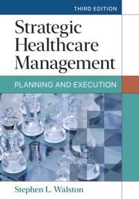 Strategic Healthcare Management : Planning and Execution