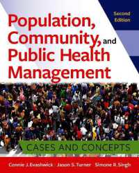 Population, Community, and Public Health Management : Cases and Concepts （2ND）