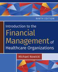 Introduction to the Financial Management of Healthcare Organizations (Gateway to Healthcare Management) （9TH）