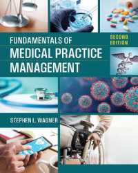 Fundamentals of Medical Practice Management (Gateway to Healthcare Management) （2ND）
