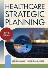 Healthcare Strategic Planning (Ache Management Series) （5TH）