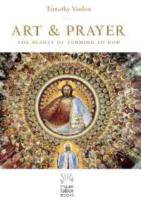 Art and Prayer : The Beauty of Turning to God (Mount Tabor Books)
