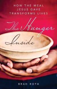 Hunger Inside: How the Meal Jesus Gave Transforms Lives