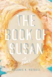 The Book of Susan : A Novel