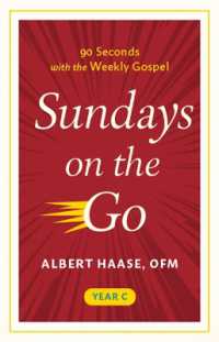 Sundays on the Go : 90 Seconds with the Weekly Gospel, Year C