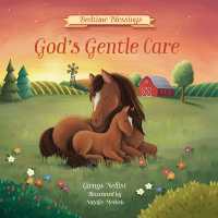 God's Gentle Care (Bedtime Blessings)