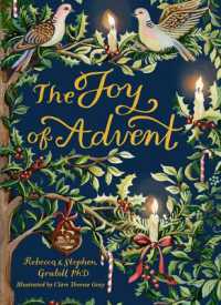 The Joy of Advent : Family Celebrations for Advent & the Twelve Days of Christmas
