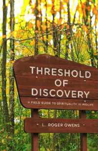 Threshold of Discovery : A Field Guide to Spirituality in Midlife