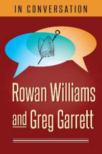 In Conversation : Rowan Williams and Greg Garrett (In Conversation)