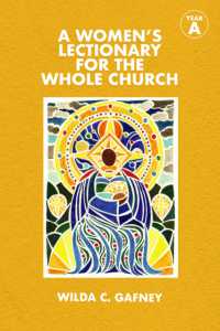 A Women's Lectionary for the Whole Church : Year a